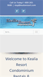 Mobile Screenshot of kealiaresort.com